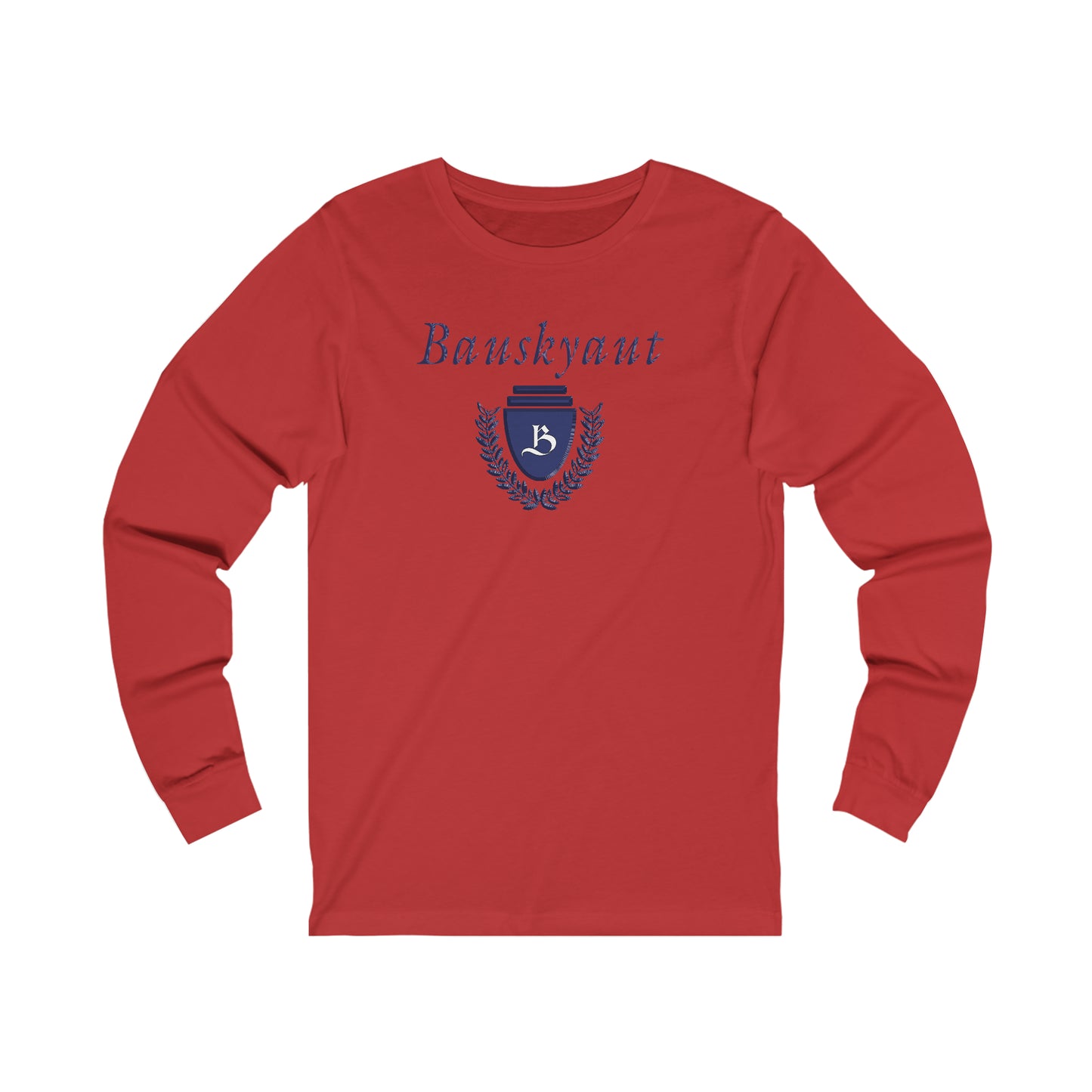 Bauskyaut - Long Sleeve T - Shield of Honor