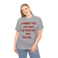 If Nobody Told U