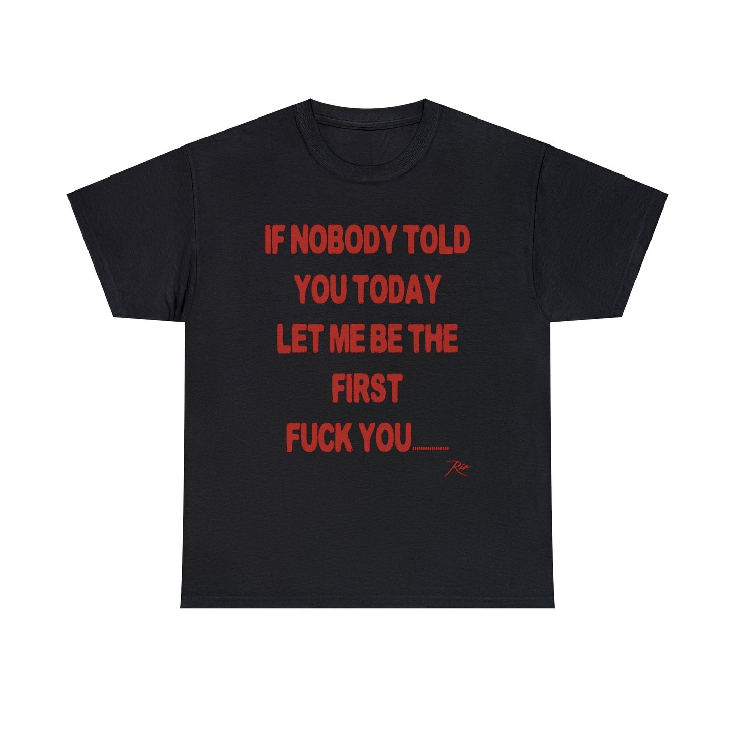 If Nobody Told U