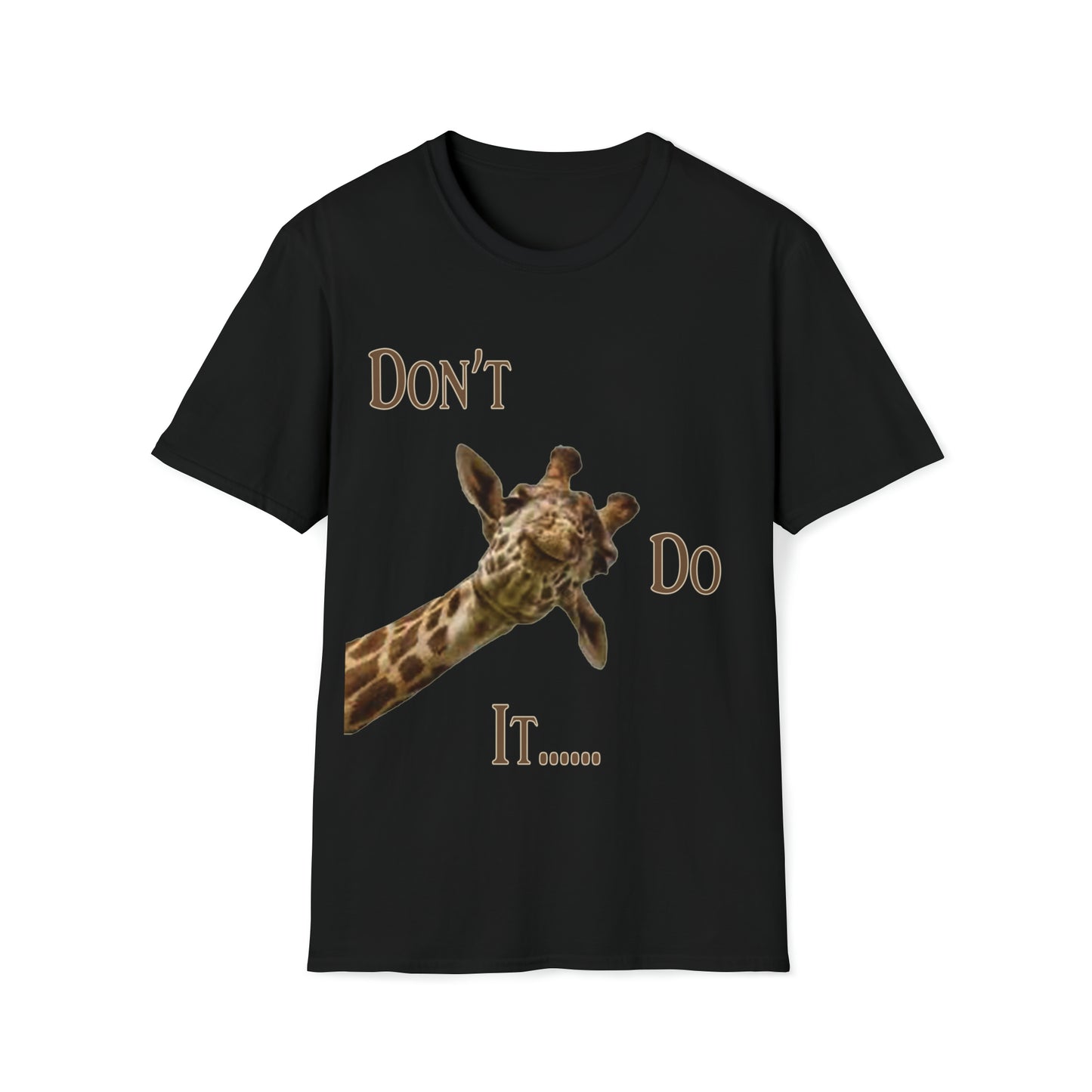 Rio Petti ™ - T-Shirt - "Don't Do IT"