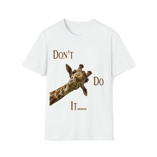 Rio Petti ™ - T-Shirt - "Don't Do IT"