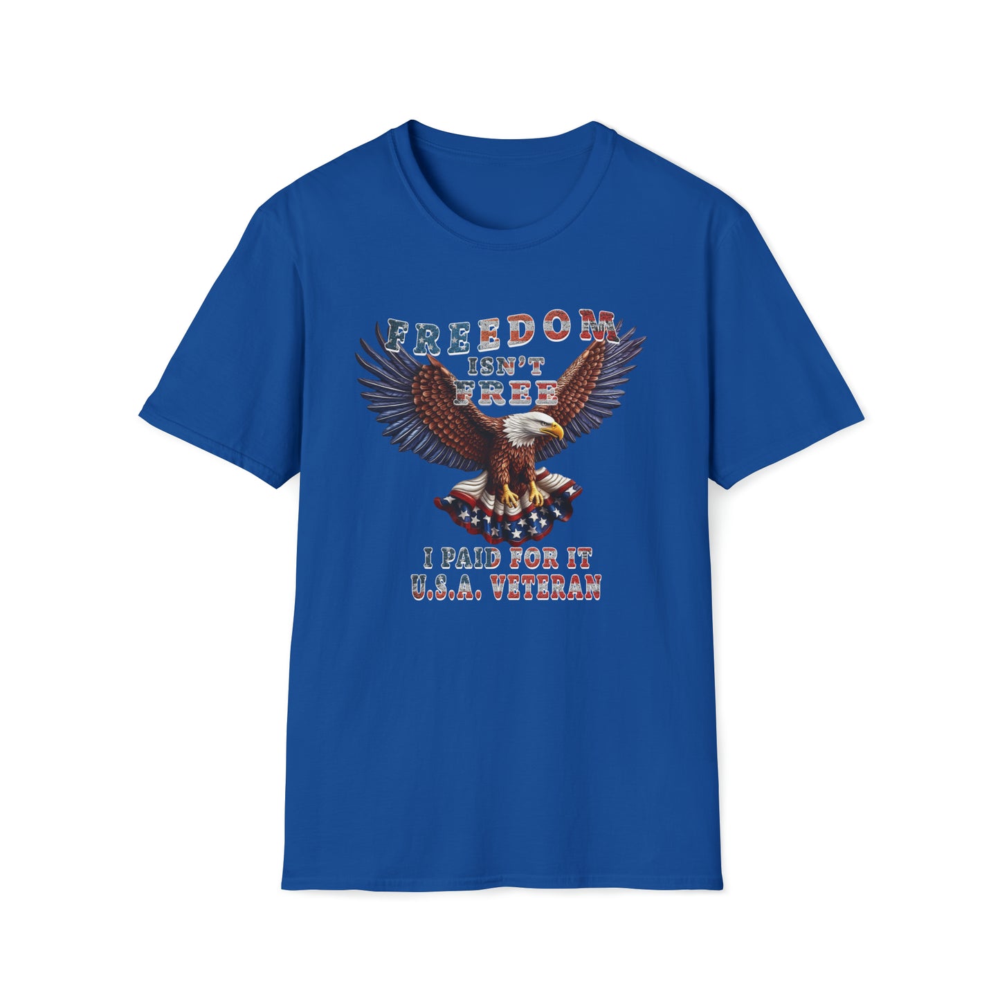 Freedom Is not Free - T-Shirt