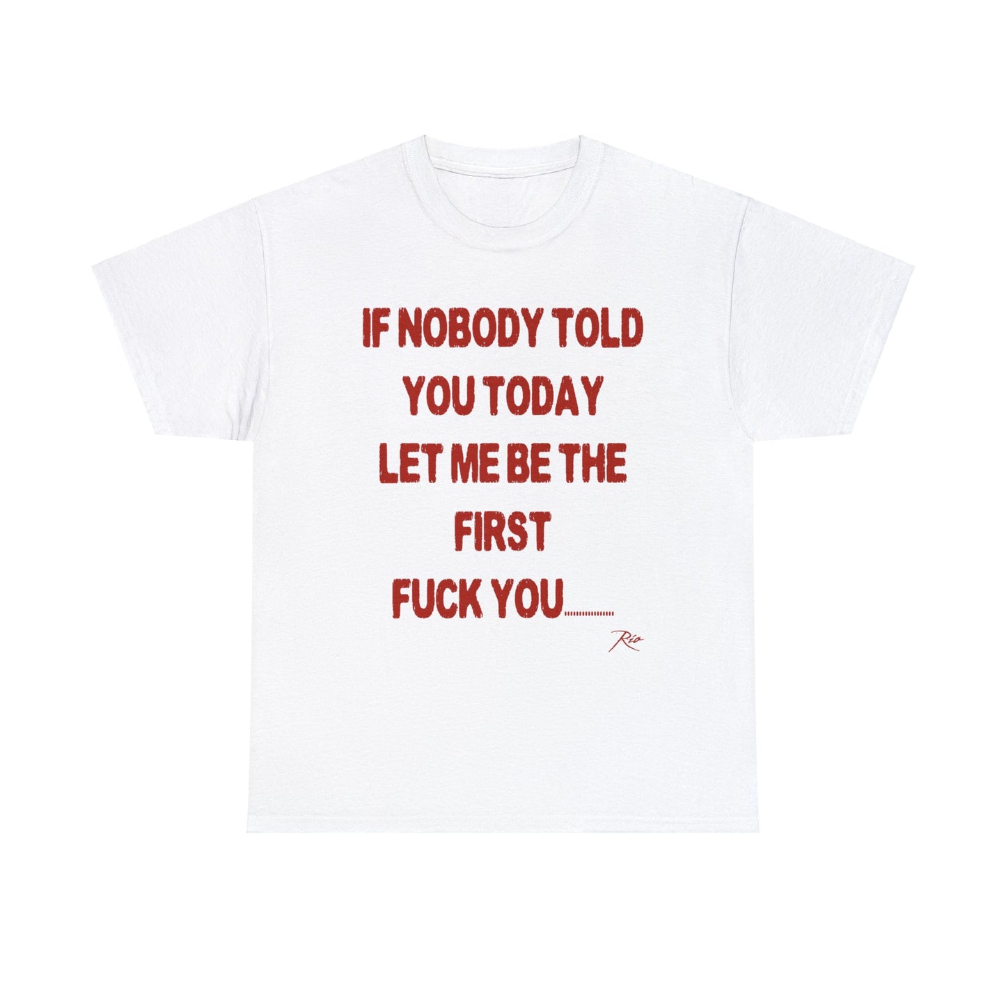 If Nobody Told U