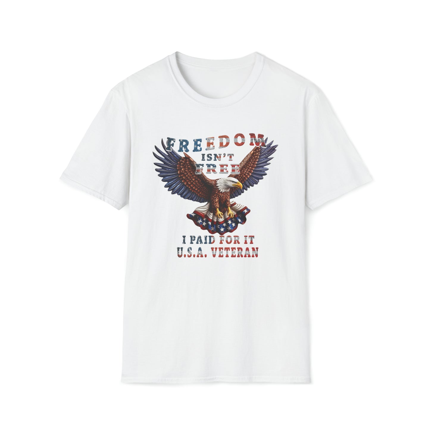 Freedom Is not Free - T-Shirt