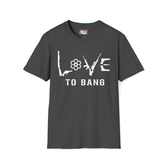 Love to Bang T-Shirt