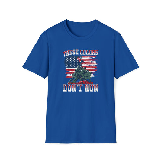 These Colors Don't Run - T-Shirt