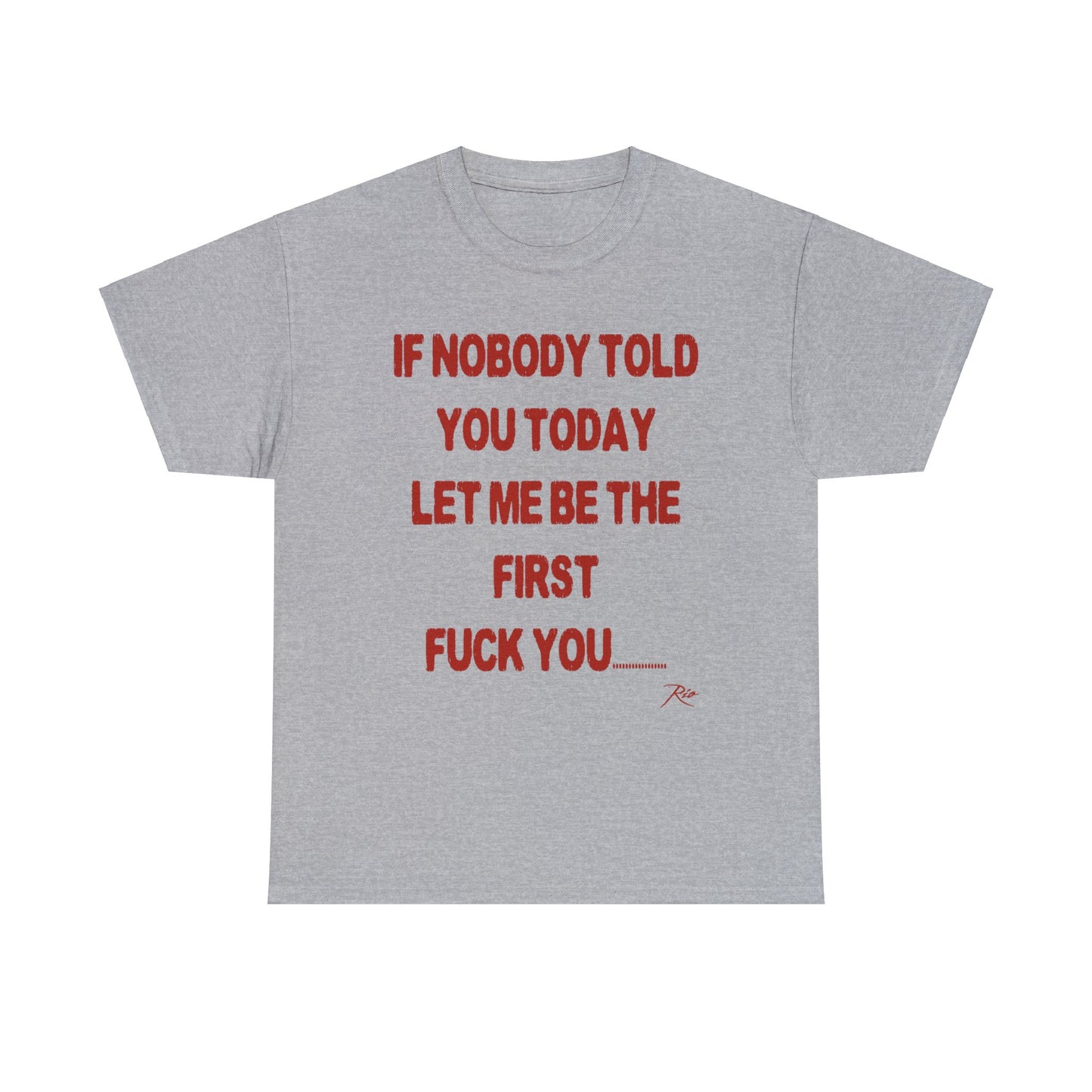 If Nobody Told U