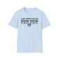 I Like Things T-Shirt